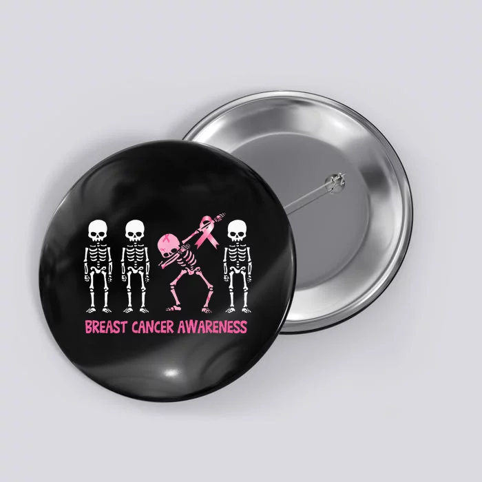 Dabbing Skeleton Pink Ribbon Breast Cancer Halloween Button