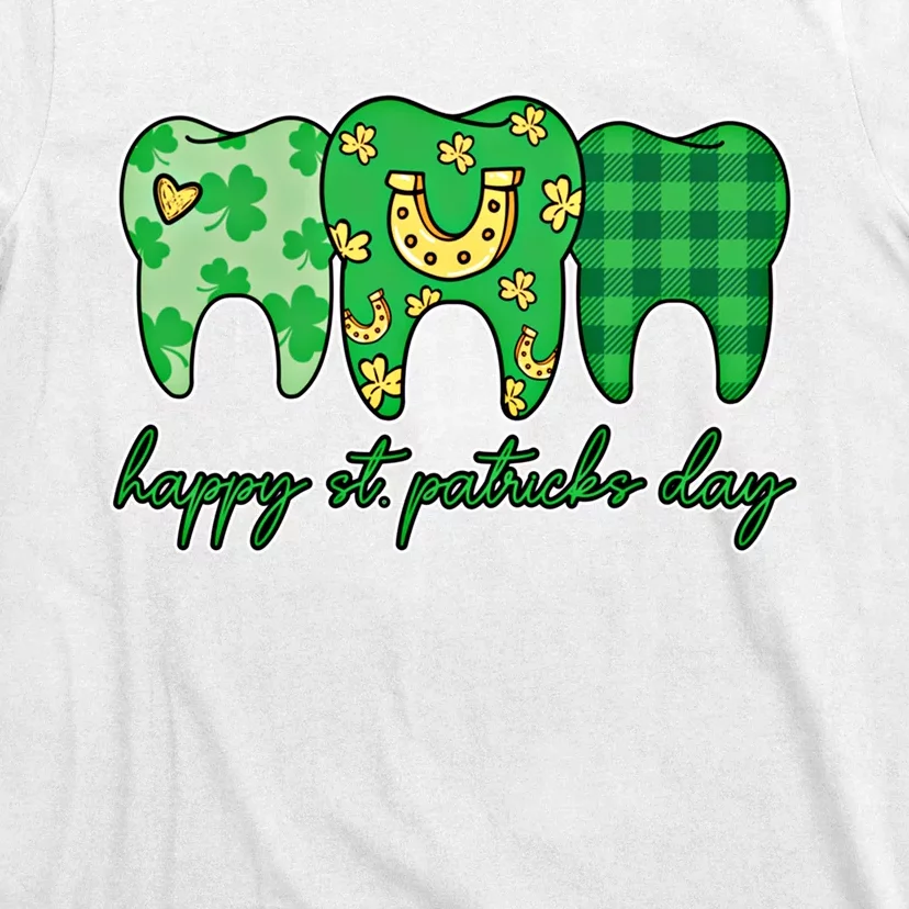 Dental St PatrickS Day Dentist Great Gift T-Shirt