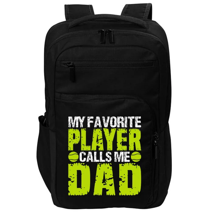 Dad Softball Quote Baller's Or Catcher Father Humor Design Impact Tech Backpack