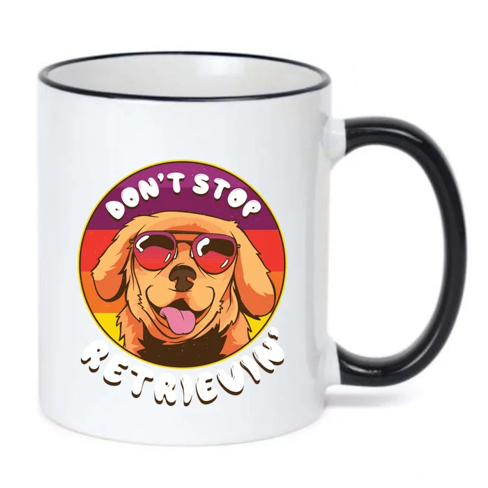 Dont Stop Retrievin Funny Retriever Dog Pun Quote Humor Gift Black Color Changing Mug