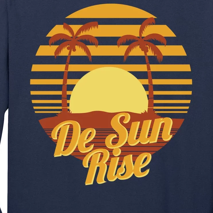 De Sun Rise Tall Long Sleeve T-Shirt