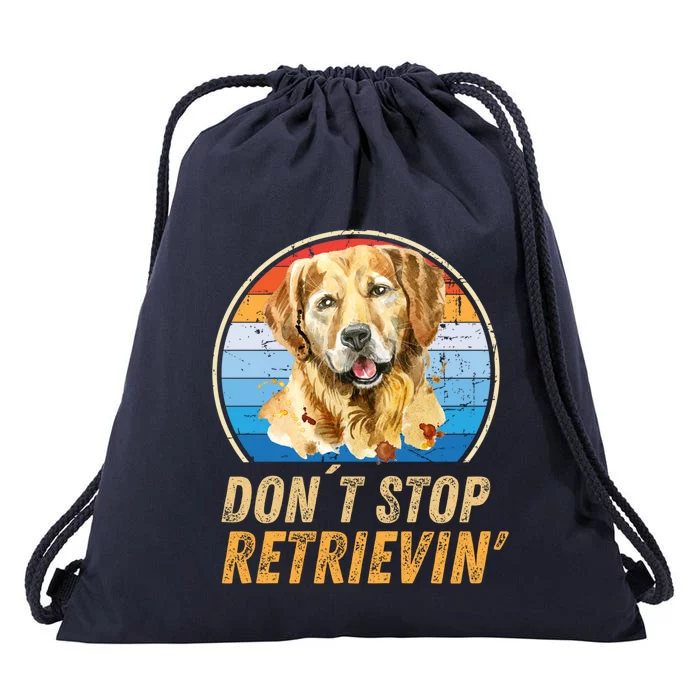 Don´t Stop Retrieving Golden Retriever Dog Retro Vintage Gift Drawstring Bag