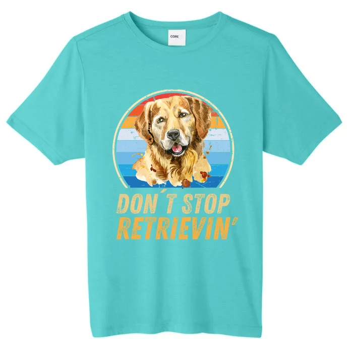 Don´t Stop Retrieving Golden Retriever Dog Retro Vintage Gift ChromaSoft Performance T-Shirt