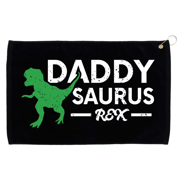 Daddy Saurus Rex Funny Coolest Dad Gift Grommeted Golf Towel