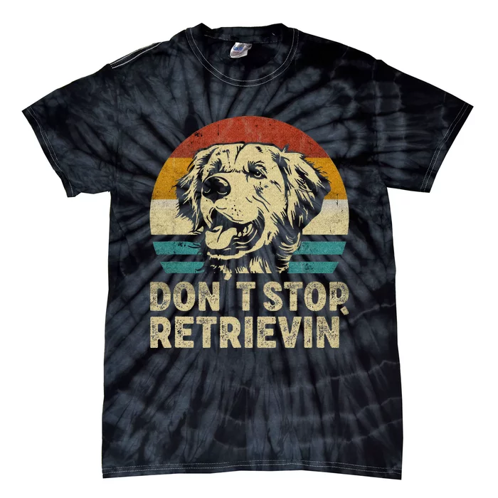 Don´t stop Retrieving Golden Retriever Dog retro vintage Tie-Dye T-Shirt