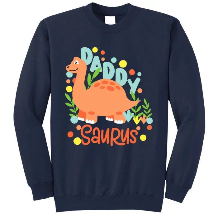 Daddy Saurus Rex Dinosaur Tall Sweatshirt