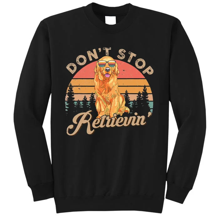 Don't Stop Retrieving Retro Golden Retriever Tall Sweatshirt