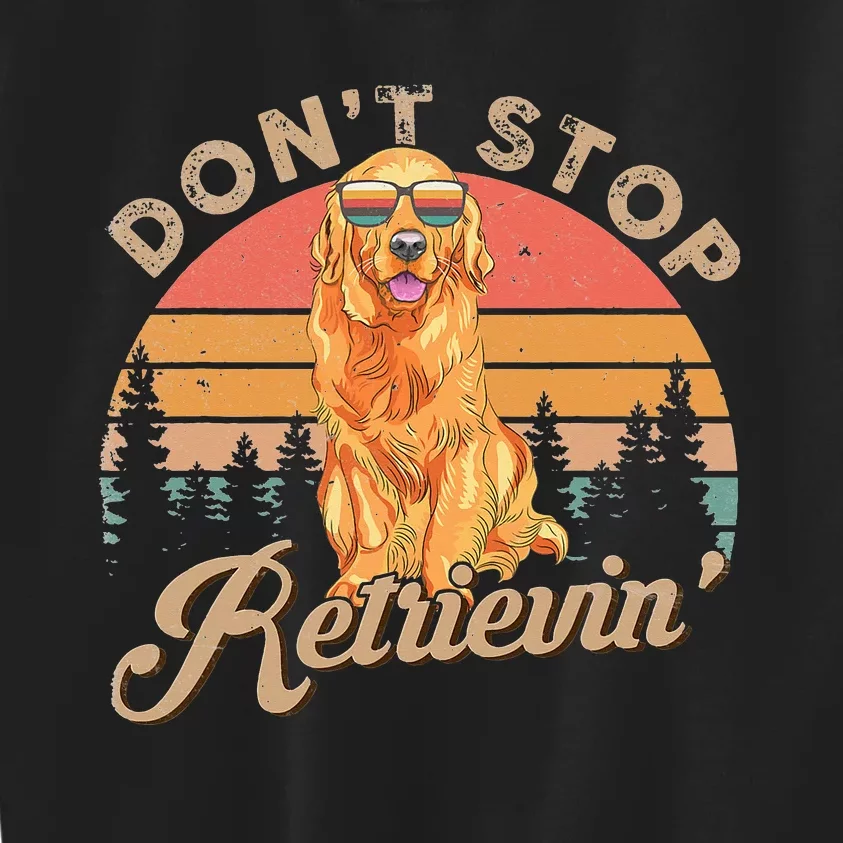 Don't Stop Retrieving Retro Golden Retriever Kids Sweatshirt