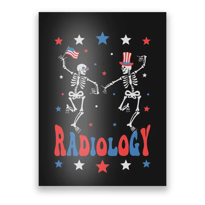 Dancing Skeleton Radiology Xray Tech Patriotic Poster