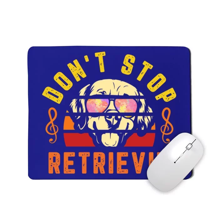 Dont Stop Retrievin Retro Golden Retriever Music Note Pun Funny Gift Mousepad