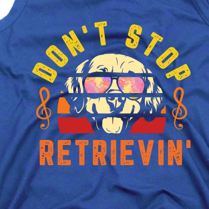 Dont Stop Retrievin Retro Golden Retriever Music Note Pun Funny Gift Tank Top