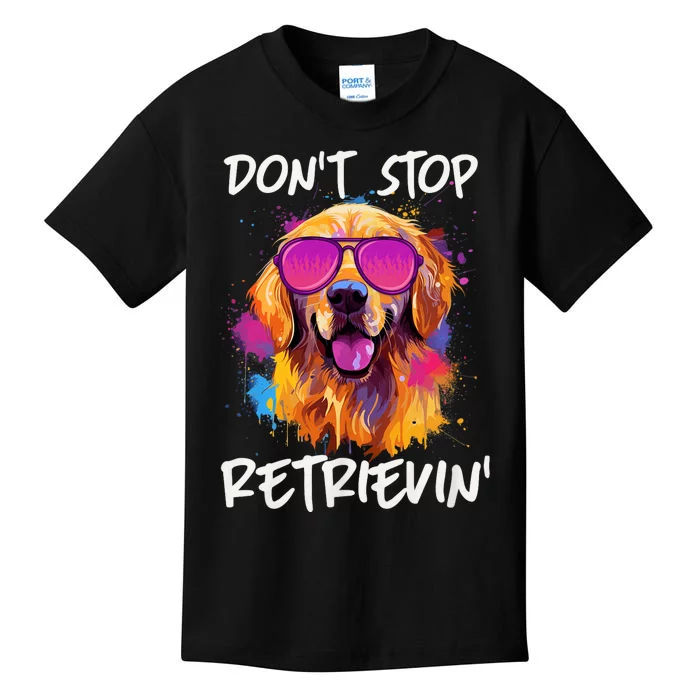 DonT Stop Retrieving Funny Golden Retriever Owner Kids T-Shirt