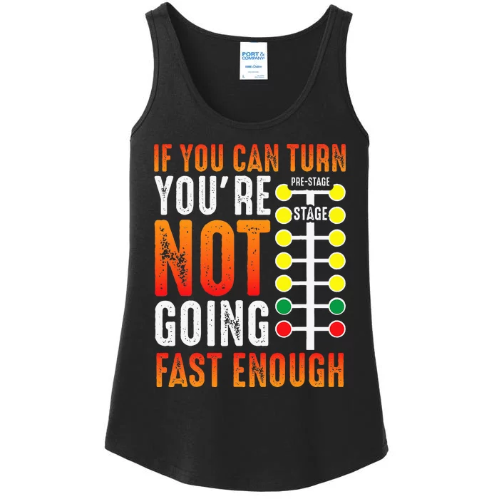 Dragster Saying Race car Driver Skill Drag Racing Ladies Essential Tank