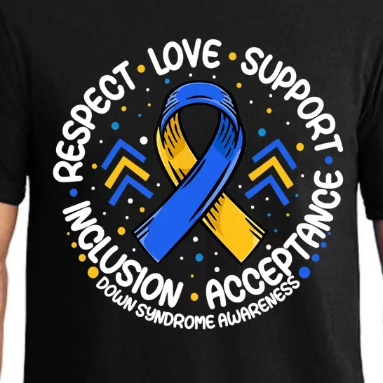 Down Syndrome Respect Support Down Syndrome Awareness Pajama Set