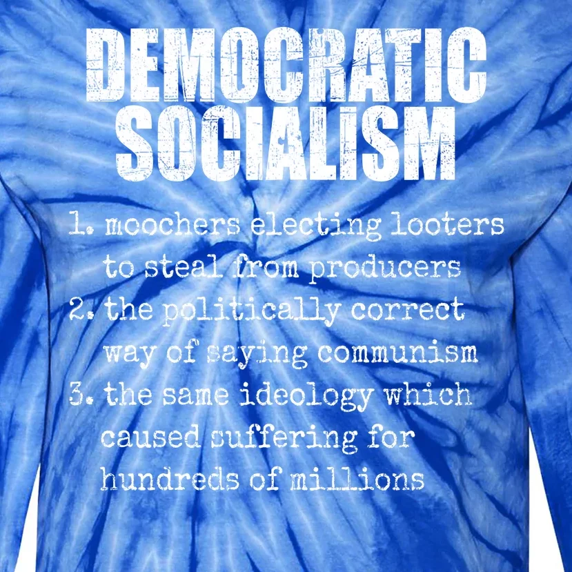 Democratic Socialism Republican Politcal Tie-Dye Long Sleeve Shirt