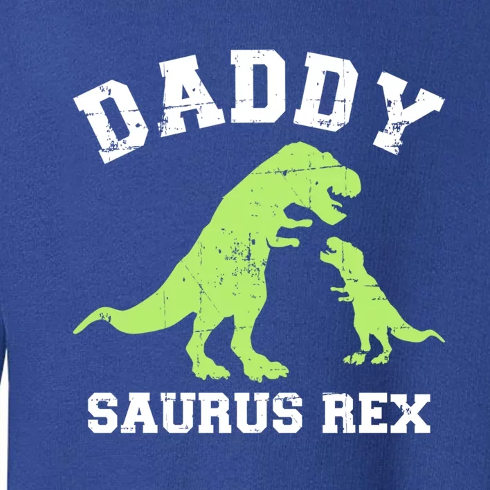 Daddy Saurus Rex Dinosaur Father's Day Gift For Dad Gift Toddler Sweatshirt