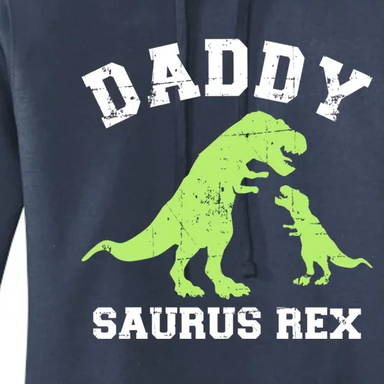 Daddy Saurus Rex Dinosaur Father's Day Gift For Dad Gift Women's Pullover Hoodie