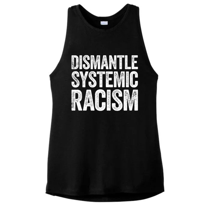 Distle Systemic Racism Gift Hu Rights Meaningful Gift Ladies Tri-Blend Wicking Tank