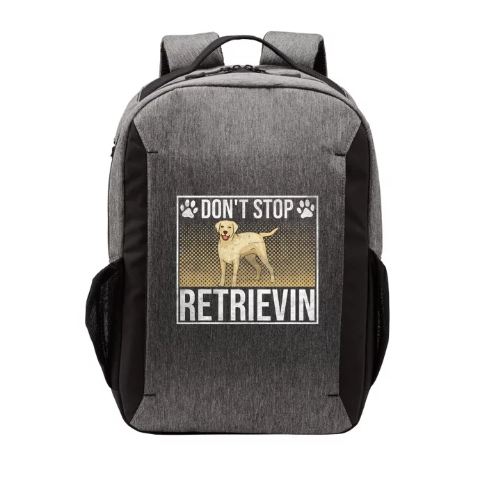 Dont Stop Retrievin Retriever Dog Vector Backpack