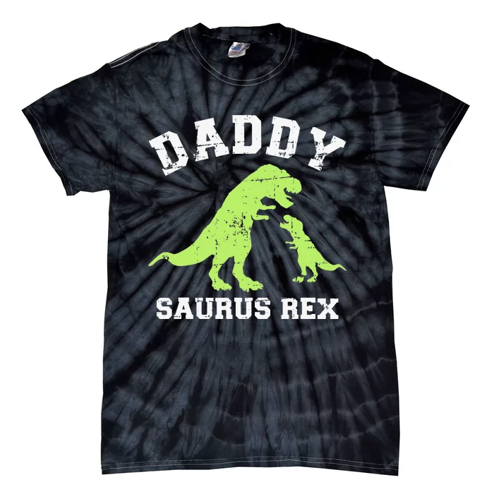 Daddy saurus rex dinosaur father's day gift for dad Tie-Dye T-Shirt