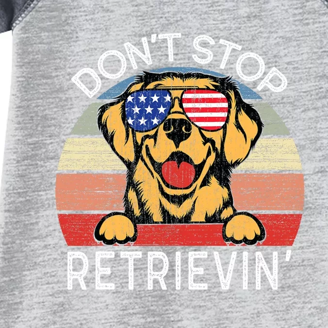 DonT Stop Retrievin Golden Retriever Dog Infant Baby Jersey Bodysuit