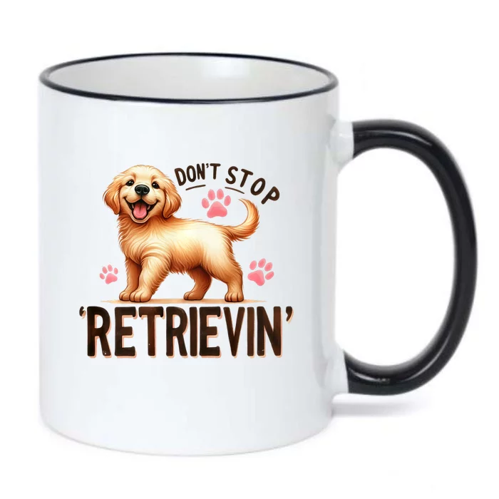 Dont Stop Retrievin Cute Retriever Dog Lover Black Color Changing Mug