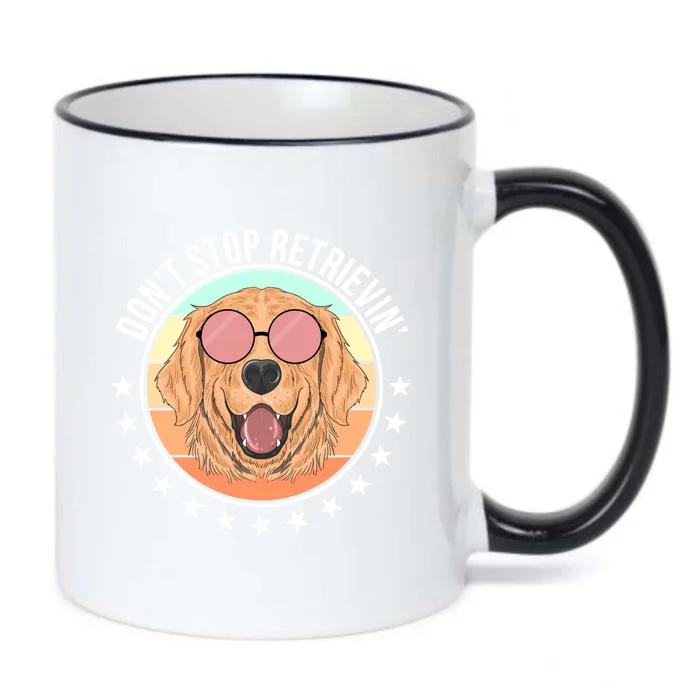 Dont Stop Retrievin Golden Retriever Lover Gift Black Color Changing Mug