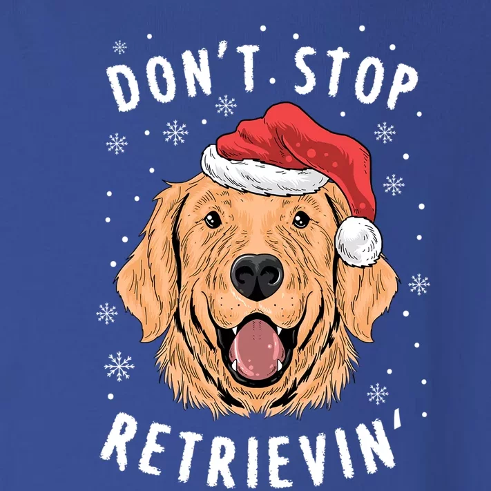 Dont Stop Retrieving Christmas Gift Retriever Owners Gift Toddler Long Sleeve Shirt