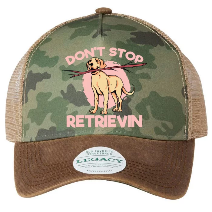 Dont Stop Retrievin Golden Retrievers Gift Legacy Tie Dye Trucker Hat