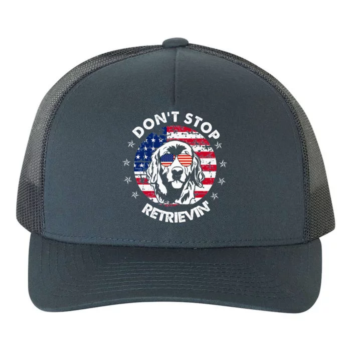 DonT Stop Retrieving Golden Retriever Yupoong Adult 5-Panel Trucker Hat