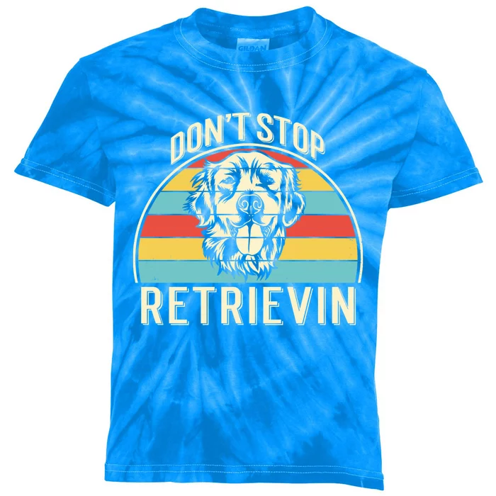 Dont Stop Retrievin Vintage Golden Retriever Gift Kids Tie-Dye T-Shirt