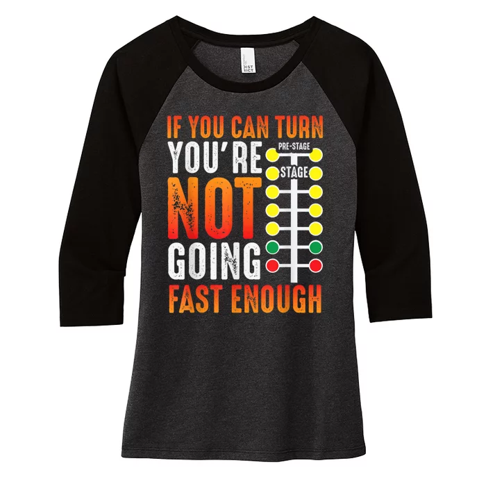 Dragster Saying Race Car Driver Skill Drag Racing Women's Tri-Blend 3/4-Sleeve Raglan Shirt