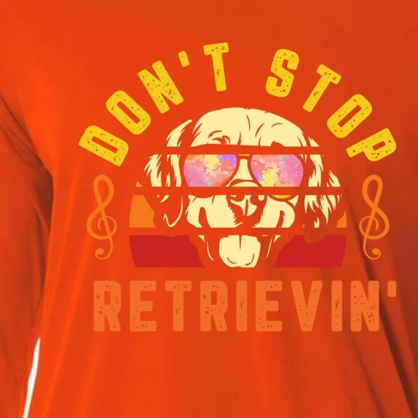 Dont Stop Retrievin Retro Golden Retriever Music Note Pun Gift Cooling Performance Long Sleeve Crew