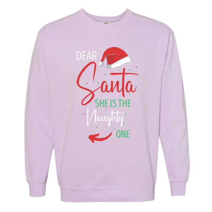 Dear Santa She Is The Naughty One Christmas Couples Present Gift Garment-Dyed Sweatshirt