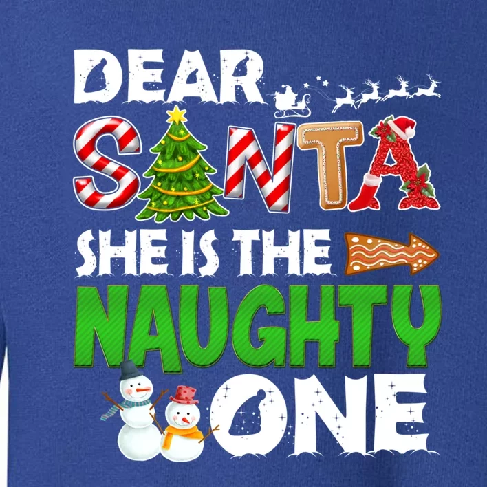 Dear Santa She Is The Naughty One Christmas Matching Couple Gift Toddler Sweatshirt