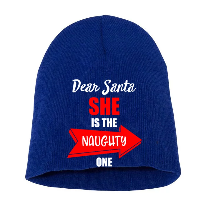 Dear Santa She Is The Naughty One Christmas Cute Gift Short Acrylic Beanie