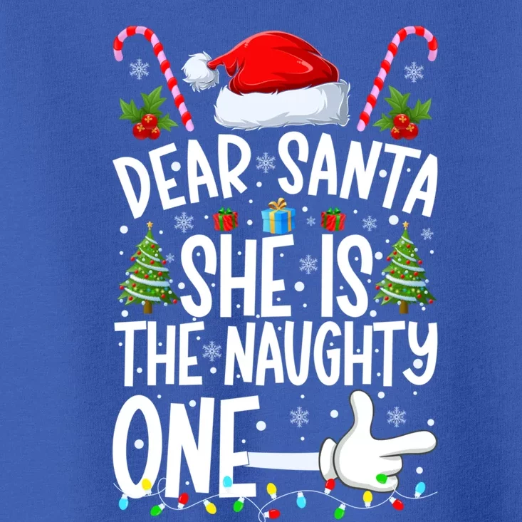 Dear Santa She Is The Naughty One Christmas Couples Xmas Gift Toddler T-Shirt