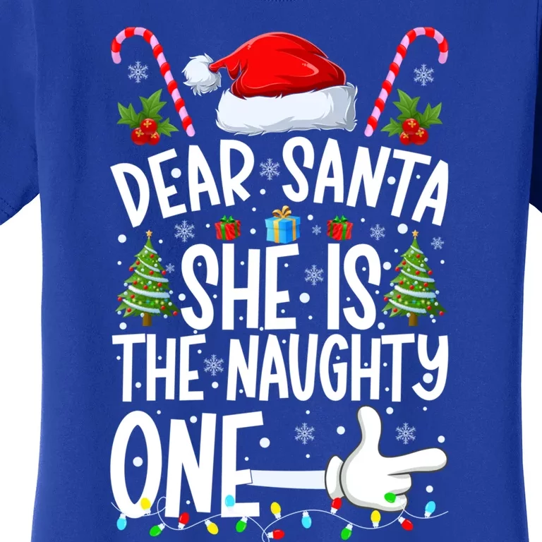 Dear Santa She Is The Naughty One Christmas Couples Xmas Gift Women's T-Shirt