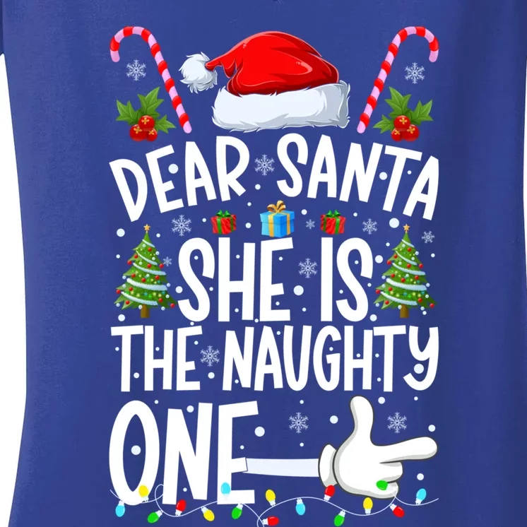 Dear Santa She Is The Naughty One Christmas Couples Xmas Gift Women's V-Neck T-Shirt