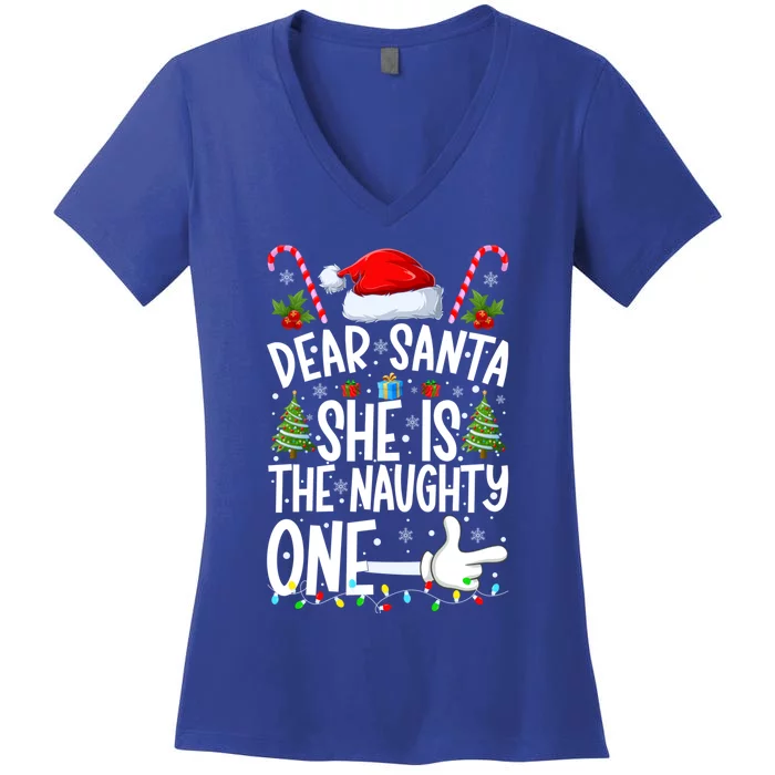 Dear Santa She Is The Naughty One Christmas Couples Xmas Gift Women's V-Neck T-Shirt