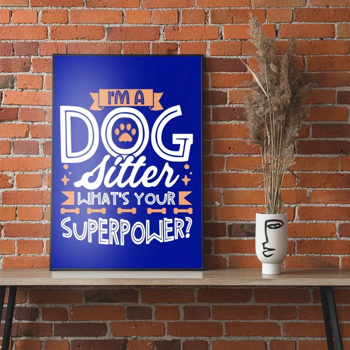 Dog Sitter Supplies Outfit Dog Walker Accessories Gift Poster