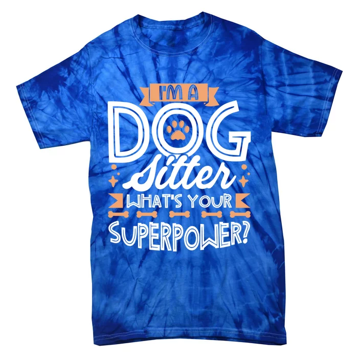 Dog Sitter Supplies Outfit Dog Walker Accessories Gift Tie-Dye T-Shirt