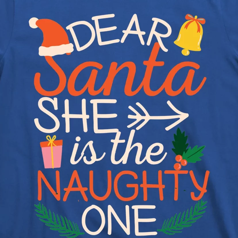 Dear Santa She Is The Naughty One Couples Matching Christmas Great Gift T-Shirt