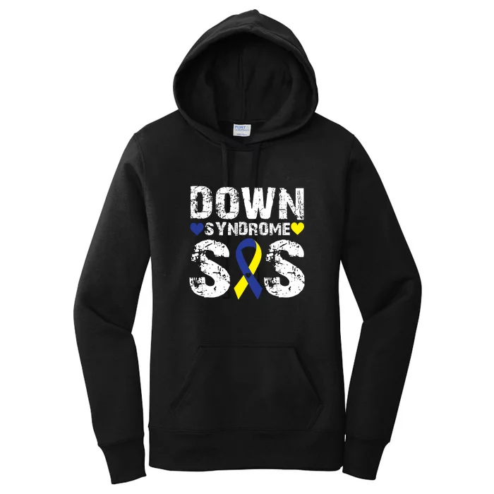 Down Syndrome Sis Family Matching For Down Syndrome Awareness Gift Women's Pullover Hoodie