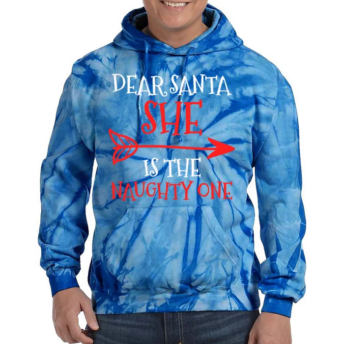 Dear Santa She Is The Naughty One Gift Tie Dye Hoodie