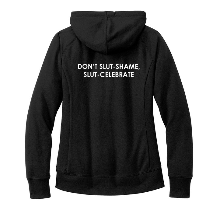 DON’T SLUT SHAME, SLUT CELEBRATE Front & Back Women's Fleece Hoodie