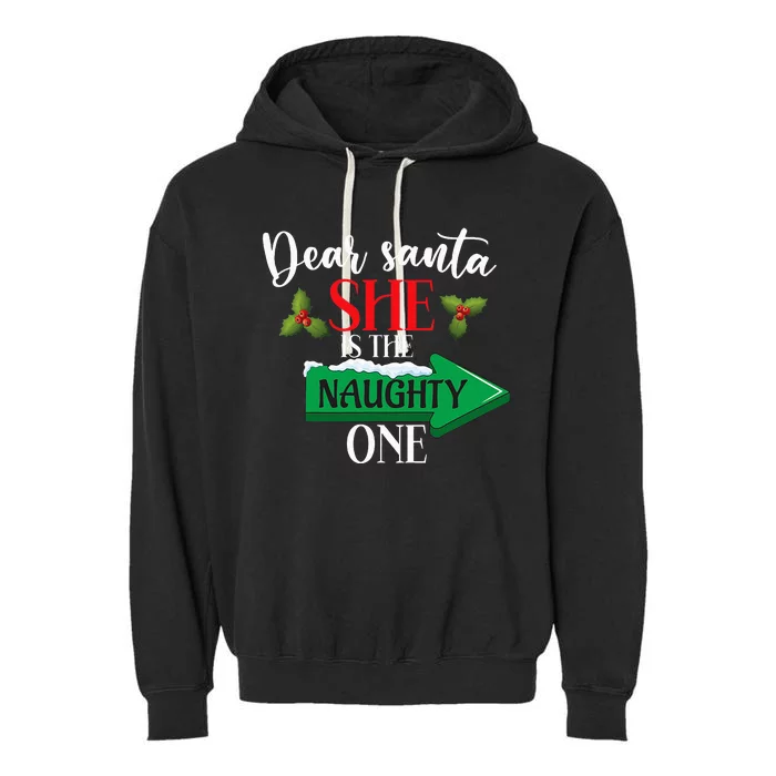 Dear Santa She Is The Naughty One Couple Christmas Garment-Dyed Fleece Hoodie