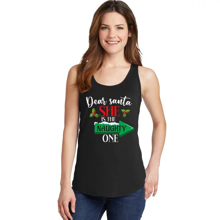 Dear Santa She Is The Naughty One Couple Christmas Ladies Essential Tank