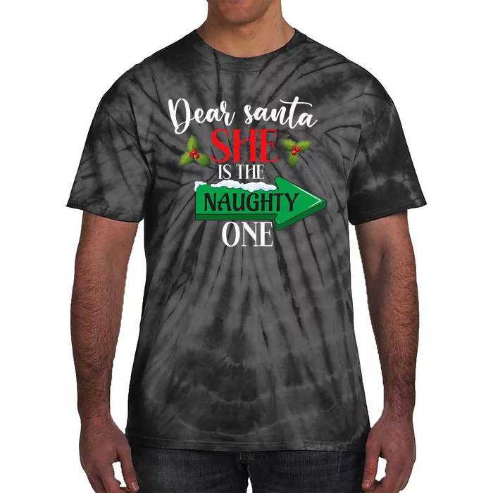 Dear Santa She Is The Naughty One Couple Christmas Tie-Dye T-Shirt