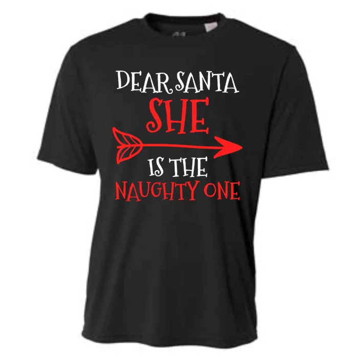 Dear Santa She Is The Naughty One Meaningful Gift Cooling Performance Crew T-Shirt